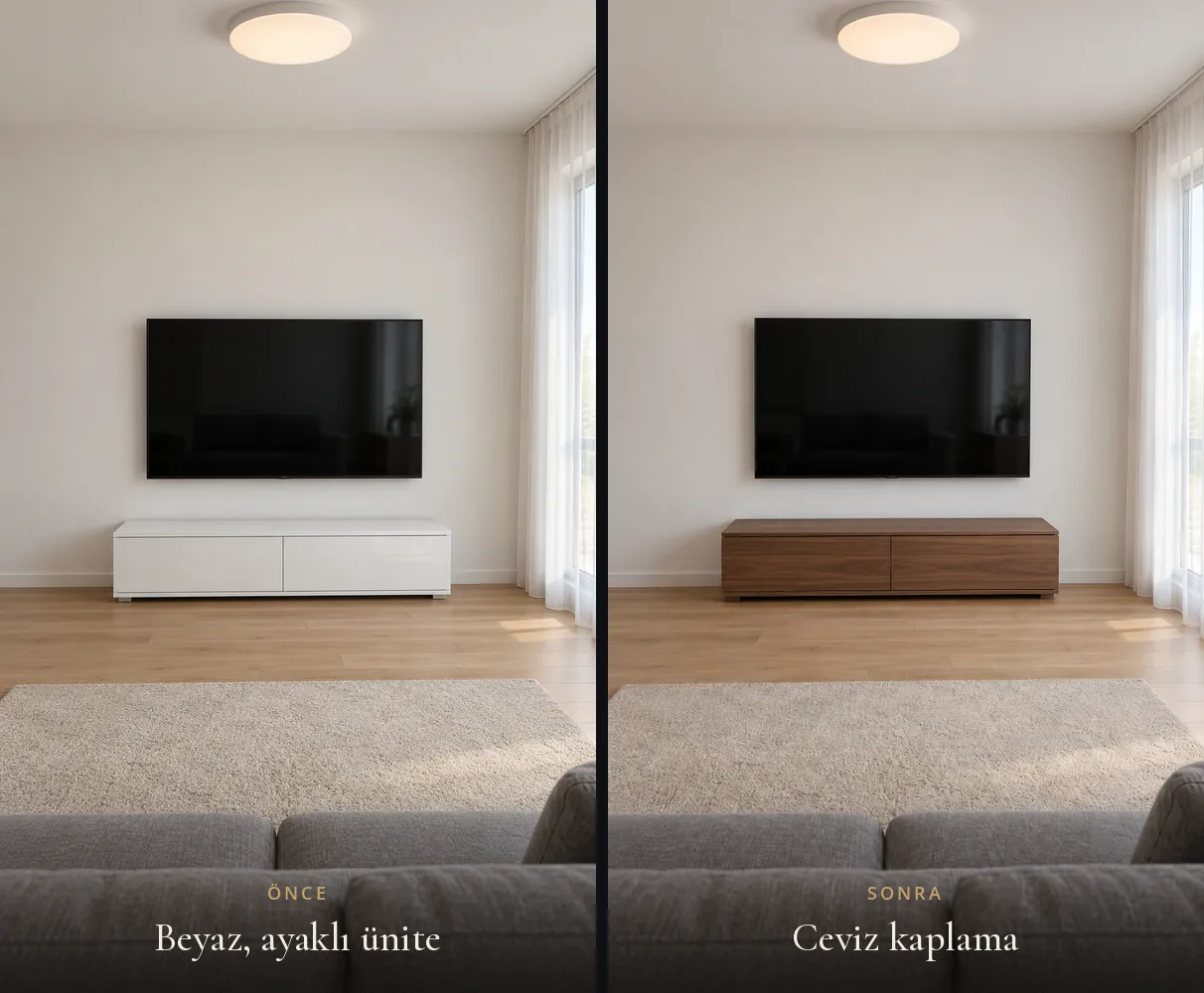 Beyaz lake ayaklı TV ünitesi ile aynı ölçüde ceviz kaplama TV ünitesinin önce ve sonra karşılaştırması